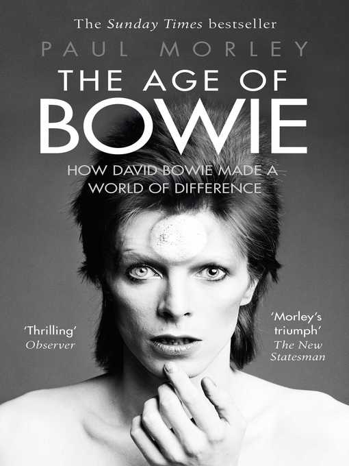 Title details for The Age of Bowie by Paul Morley - Wait list
